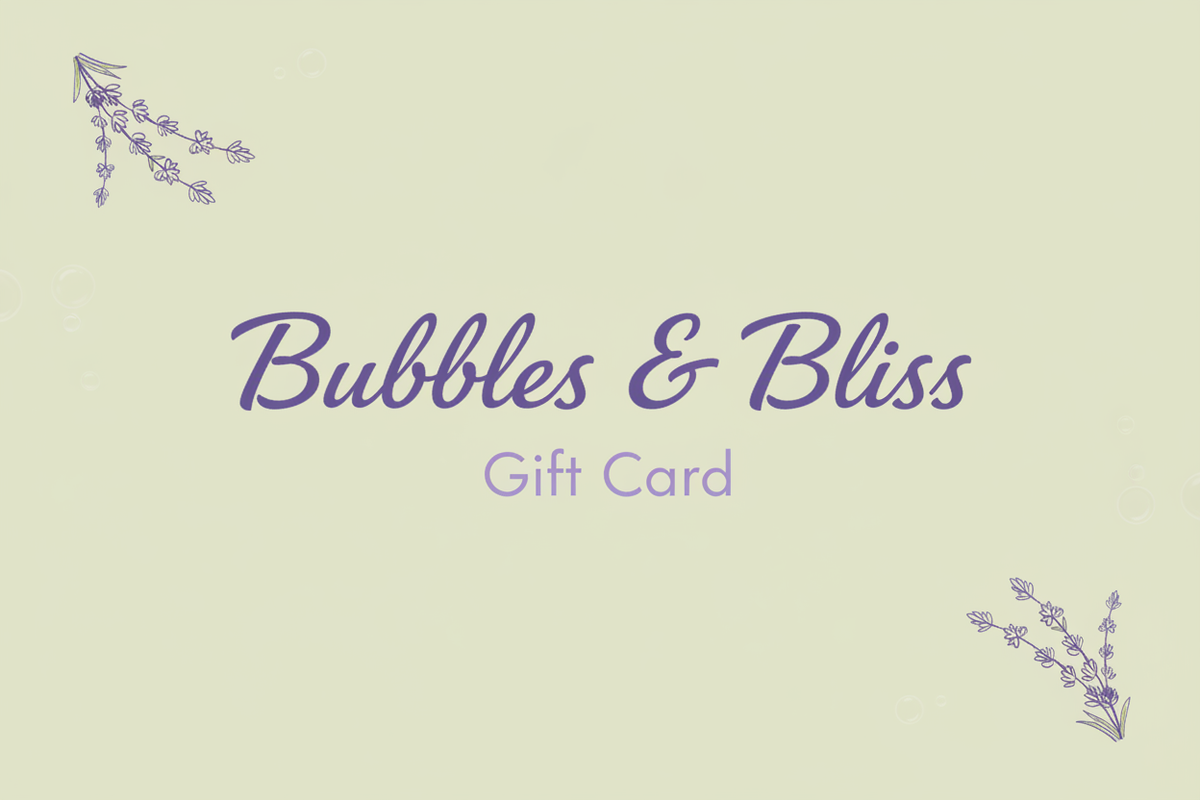 Bubbles & Bliss Gift Card